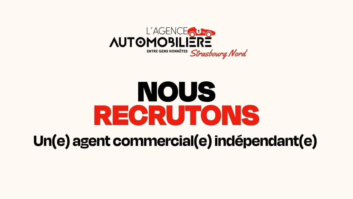 recrutement-agent-commercial-automobile-independant-agence-automobiliere-strasbourg-nord-67